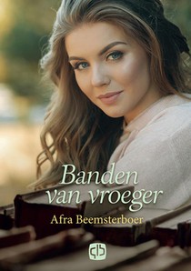 Banden van vroeger