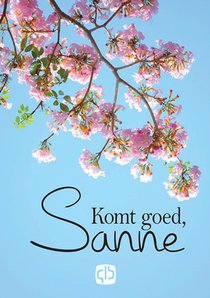 Komt goed, Sanne