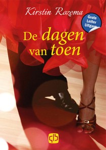 De dagen van toen