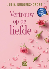 Vertrouw op de liefde voorzijde