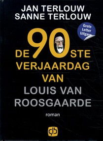 De 90e verjaardag van Louis van Roosgaarde voorzijde