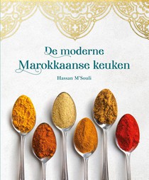 De moderne Marokkaanse keuken