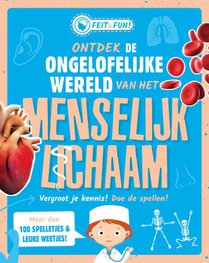 Ontdek de ongelooflijke wereld van het menselijk lichaam