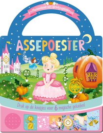 Assepoester - Meeneemboek met sprookjesgeluiden