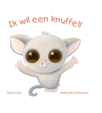 Ik wil een knuffel!