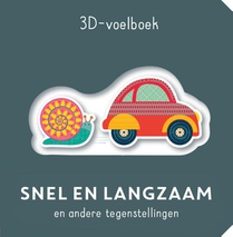 Snel en langzaam - 3D-voelboek