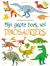 Mijn grote boek vol dinosaurussen voorzijde