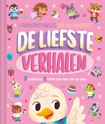 De liefste verhalen - 5-minutenverhaaltjes