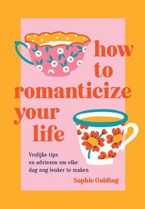 How to romanticize your life
