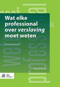 Wat elke professional over verslaving moet weten voorzijde