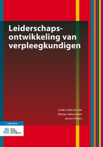 Leiderschapsontwikkeling van verpleegkundigen