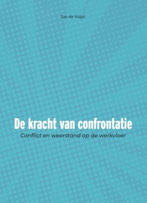 De kracht van confrontatie