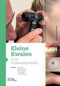 Kleine Kwalen in de huisartsenpraktijk