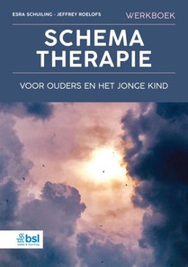 Werkboek schematherapie voor ouders en het jonge kind