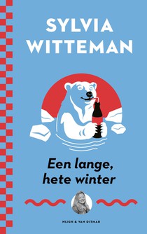 Een lange, hete winter