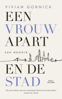 Een vrouw apart. En de stad voorzijde