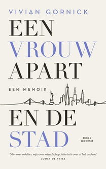 Een vrouw apart. En de stad voorzijde