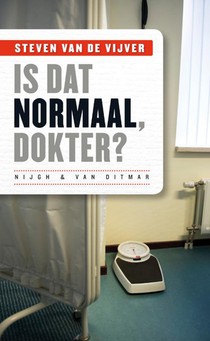 Is dat normaal, dokter?