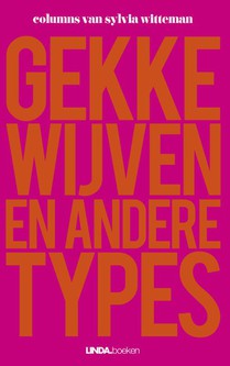 Gekke wijven en andere types