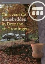 Gids voor de hunebedden in Drenthe en Groningen voorzijde