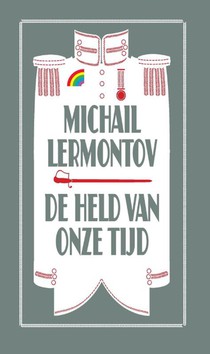 De held van onze tijd