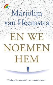 En we noemen hem