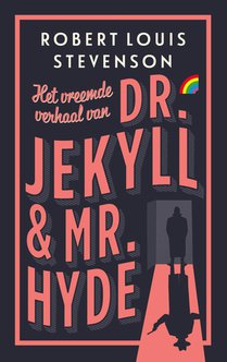 Het vreemde verhaal van Dr. Jekyll en Mr. Hyde