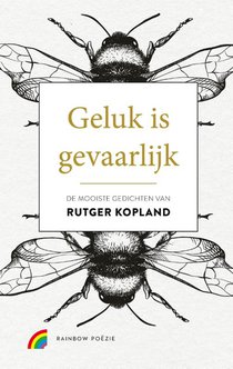 Geluk is gevaarlijk