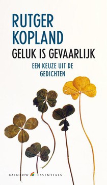 Geluk is gevaarlijk