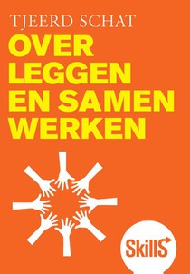 Skills - Overleggen en samenwerken