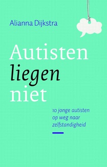 Autisten liegen niet