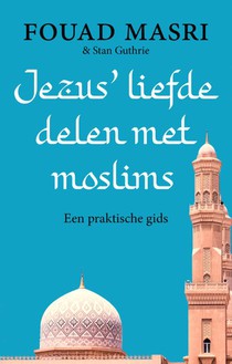 Jezus' liefde delen met moslims voorzijde