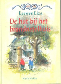 De hut bij het brandnetelhuis