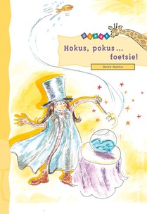 Hokus,pokus...foetsie