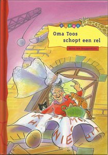 Oma Toos schopt een rel voorzijde