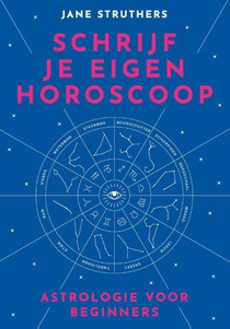 Schrijf je eigen horoscoop