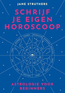 Schrijf je eigen horoscoop