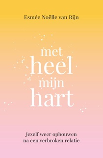Met heel mijn hart