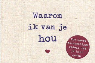 Waarom ik van je hou