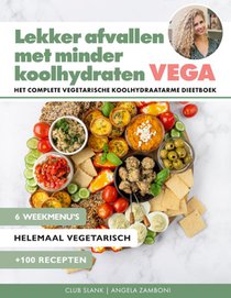 Lekker afvallen met minder koolhydraten Vega voorzijde