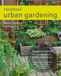 Handboek urban gardening: Stadstuinieren met een kleine tuin, balkon of dakterras voorzijde
