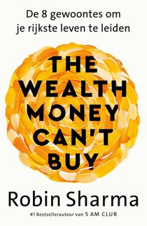 The Wealth Money Can't Buy