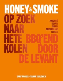 Honey & Smoke Op zoek naar hete kolen