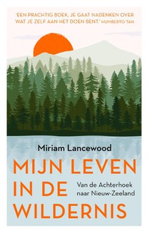 Mijn leven in de wildernis