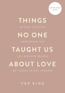 Things No One Taught Us About Love voorzijde