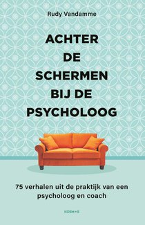 Achter de schermen bij de psycholoog