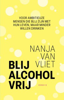 Blij alcohol vrij