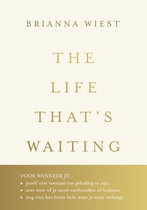 The Life That's Waiting