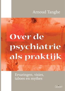 Over de psychiatrie als praktijk voorzijde