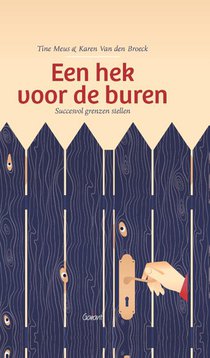 Een hek voor de buren